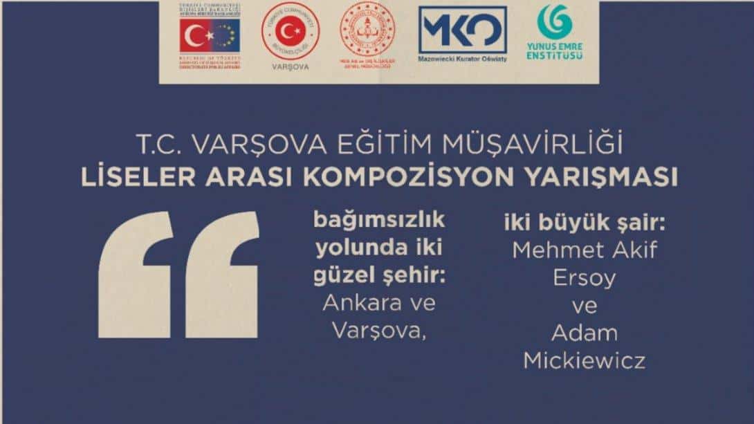 Ödüllü Yarışma !! Bağımsızlık Yolunda İki Güzel Şehir: Ankara Ve Varşova, İki Büyük Şair: Mehmet Akif Ersoy Ve Adam Mickiewicz